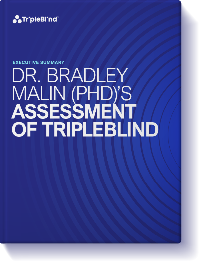 Dr. Bradley Malin's Assessment of TripleBlind
